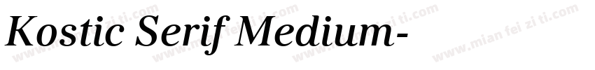 Kostic Serif Medium字体转换